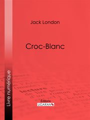 Croc-Blanc cover image