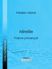 Mireille : Poème provençal cover image