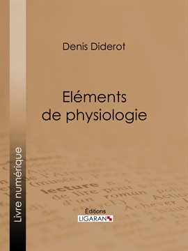 Cover image for Eléments de Physiologie