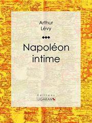Napoléon intime cover image