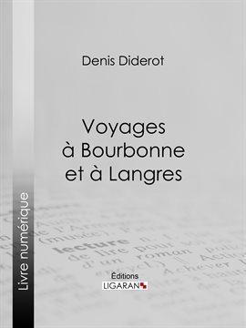 Cover image for Voyages à Bourbonne et à Langres