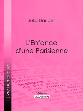 Cover image for L'enfance d'une Parisienne