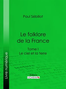 Cover image for Le Folk-Lore de la France