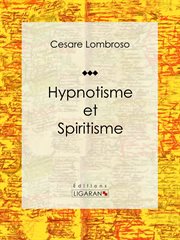 Hypnotisme et Spiritisme cover image