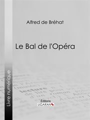 Le bal de l'opéra cover image
