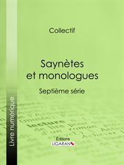 Saynètes et monologues. Septième série cover image