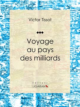 Cover image for Voyage au pays des milliards