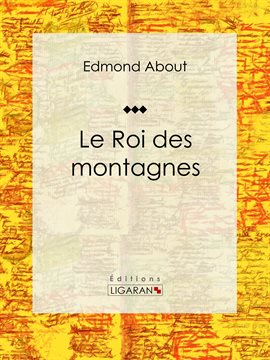 Cover image for Le Roi des montagnes