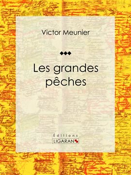 Cover image for Les grandes pêches