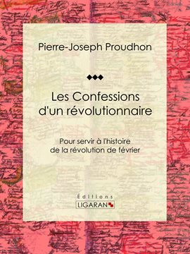 Cover image for Les Confessions d'un révolutionnaire