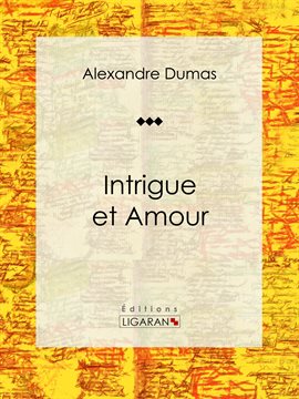 Cover image for Intrigue et Amour