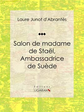 Cover image for Salon de madame de Staël, Ambassadrice de Suède