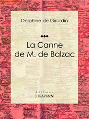 La Canne de M. de Balzac : Récit cover image