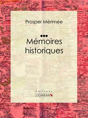 Mémoires historiques cover image