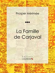 La Famille de Carjaval : Pièce de théâtre cover image