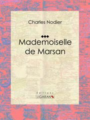 Mademoiselle de Marsan : Conte fantastique cover image
