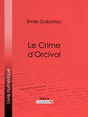 Le crime d'Orcival cover image