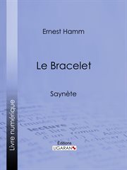Le Bracelet : Saynète cover image