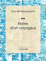 Notes d'un voyageur cover image