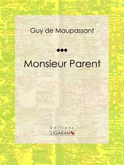 Monsieur Parent cover image
