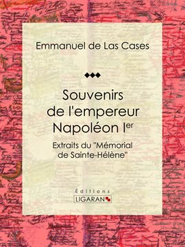 Cover image for Souvenirs de l'empereur Napoléon Ier