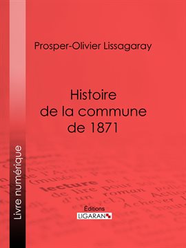 Cover image for Histoire de la commune de 1871