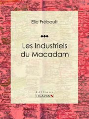 Les Industriels du macadam : Nouvelle cover image