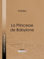 La princesse de babylone cover image