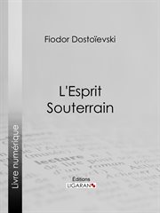 L'esprit souterrain cover image