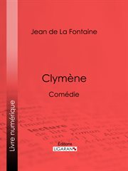 Clymène : comédie cover image