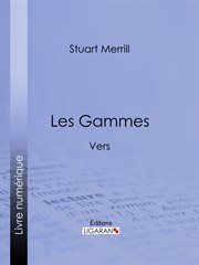 Les gammes : vers cover image