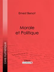Morale et Politique cover image