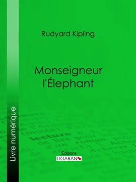 Cover image for Monseigneur l'Elephant