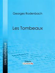 Les tombeaux cover image