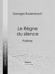 Le règne du silence : poème cover image