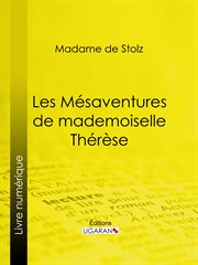 Les mesaventures de mademoiselle therese cover image
