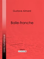 Balle-franche cover image