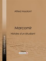 Marcomir : histoire d'un etudiant cover image