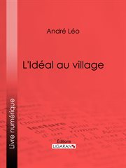 L'Idéal au village cover image
