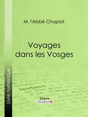Voyages dans les Vosges cover image