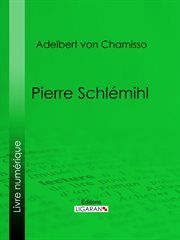 Pierre Schlémihl cover image