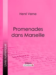 Promenades dans Marseille cover image