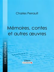 Mémoires, contes et autres oeuvres cover image