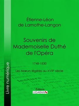 Cover image for Souvenirs de Mademoiselle Duthé de l'Opéra