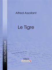 Le tigre cover image