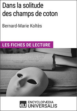 Umschlagbild für Dans la solitude des champs de coton de Bernard-Marie Koltès