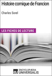Histoire comique de Francion, Charles Sorel : les fiches de lecture cover image