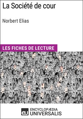 Cover image for La Société de cour de Norbert Elias