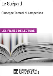Le Guépard, Guiseppe Tomasi di Lampedusa : Les Fiches de lecture cover image