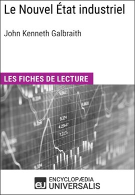 Cover image for Le Nouvel État industriel de John Kenneth Galbraith